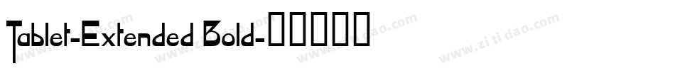 Tablet-Extended Bold字体转换
